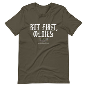 "But first, Oldies" Short-Sleeve Unisex T-Shirt